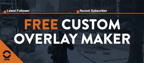 Free and Customizable Overlay Maker : Twitch