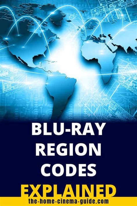 Blu-ray Region Codes: Are the Discs & Players Locked? | Home Cinema Guide