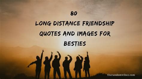 80 Long Distance Friendship Quotes And Images For Besties