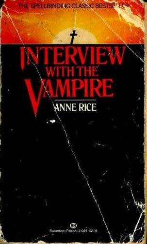 Interview With the Vampire (1982-12 edition) | Open Library