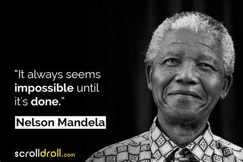 25 Nelson Mandela Quotes On Peace, Leadership, Change & More