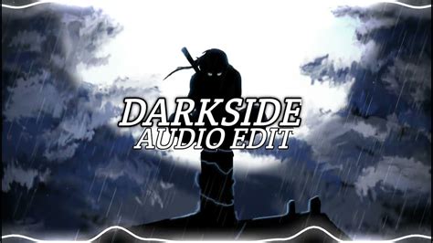 Darkside -(Neoni) Edit audio - YouTube