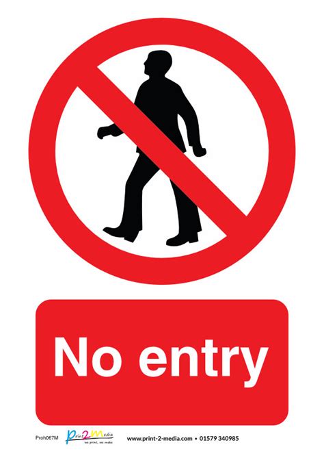 No Entry Safety Sign