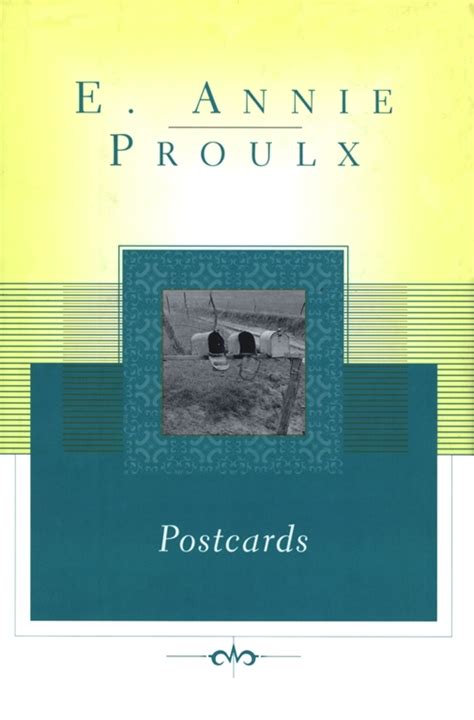 Postcards | Book by Annie Proulx | Official Publisher Page | Simon ...