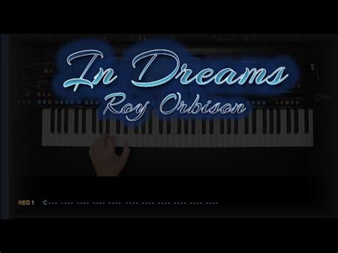 In Dreams - Roy Orbison, Cover. eingespielt mit titelbezogenem Style auf Yamaha Genos. - YouTube