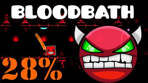 Geometry Dash - BloodBath 28% - YouTube