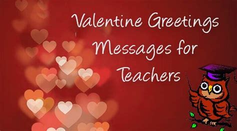 Valentine Greetings Messages for Teachers