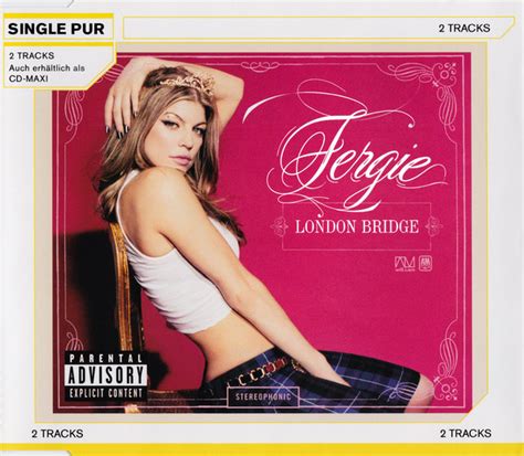 Fergie – London Bridge (2006, CD) - Discogs