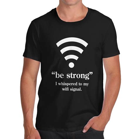 Mens Cotton Funny Novelty Poison Joke BE STRONG Wifi T-Shirt White ...