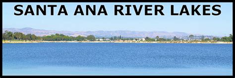 Santa Ana River Lakes | FishingLakes.com