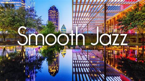 Smooth Jazz Chillout Lounge • Smooth Jazz Saxophone Instrumental Music for Relaxing, Dinner ...