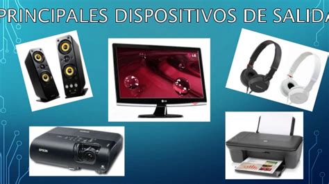 Dispositivos de Salida: Introducción de Los Dispositivos de Salida