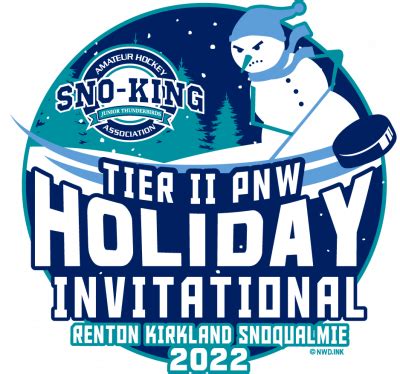 Sno-King Amateur Hockey Assocaition Sno-King Tier II PNW Holiday ...