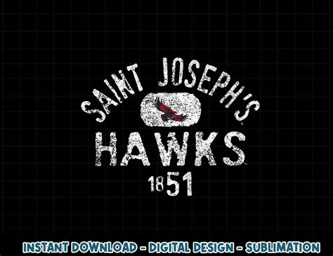 St. Joseph s Hawks Vintage 1851 Officially Licensed - Inspire Uplift