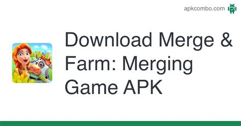 Download Merge & Farm: Merging Game APK - Latest Version 2022