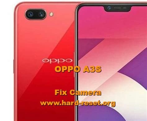 How To FIX Camera OPPO A3S Problems ? - Hard Reset & Factory Default ...