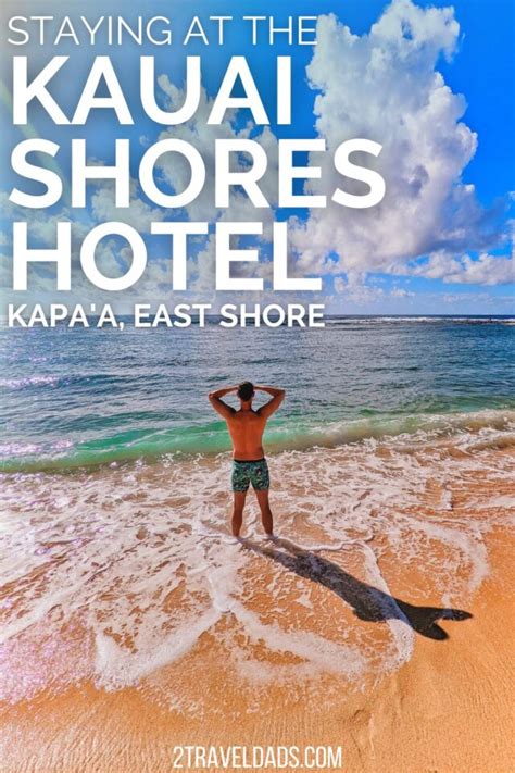 Review of the Kauai Shores Hotel in Kapa’a on Kauai’s East Shore - 2TravelDads