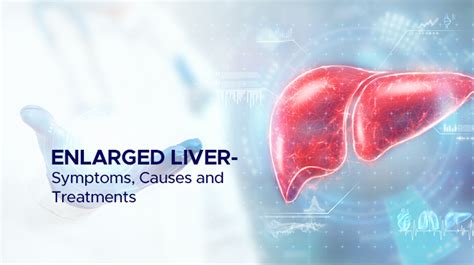 Liver Enlarged In Size - Symptoms, Causes and Treatments - AILBS India