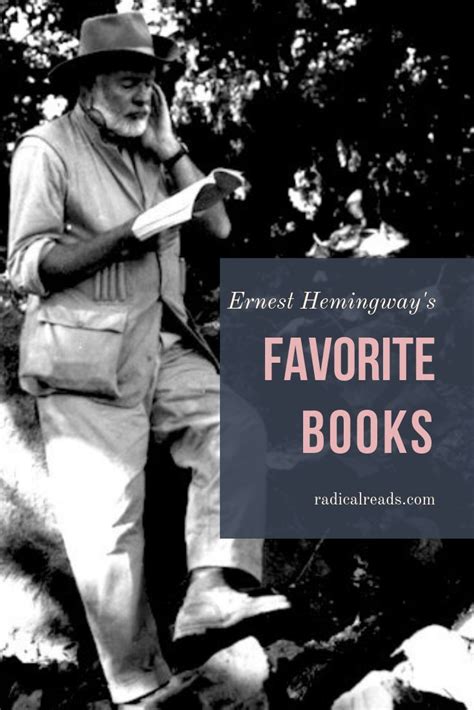 Hemingway's Reading List For A Young Writer | Radical Reads | Ernest ...