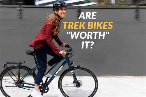 Are Trek Bikes Worth It? (BRAND ANALYSIS)