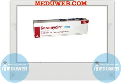 Garamycin Cream/Ointment - Meduweb