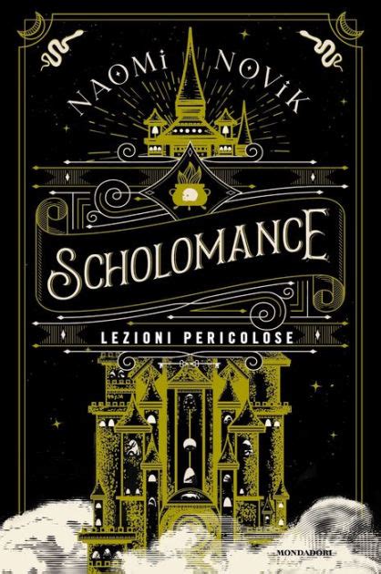 Scholomance - Lezioni pericolose by Naomi Novik | NOOK Book (eBook) | Barnes & Noble®