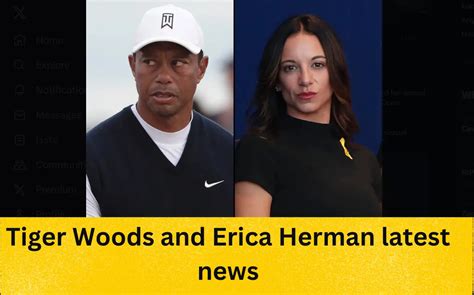 Tiger Woods Vs Erica Herman: Latest news, 22nd November 2023