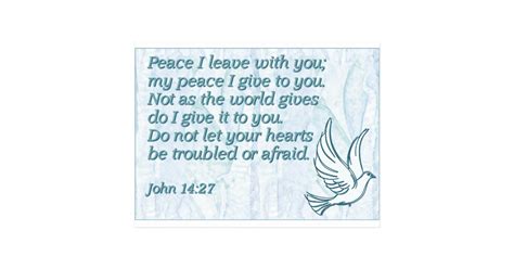 Peace I leave with you; my peace I give to you. Postcard | Zazzle