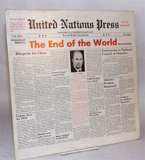 The end of the world per record album slipcover, mock newspaper headline United Nations Press ...