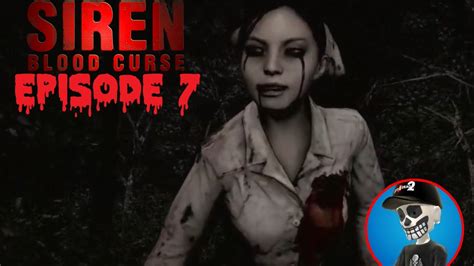 Siren Blood Curse Episode 7 Difficulty Normal - YouTube