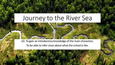 Journey to the River Sea | Teaching Resources