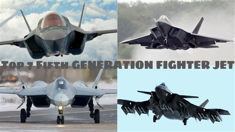 Top 7 FIFTH GENERATION FIGHTER JET IN THE WORLD