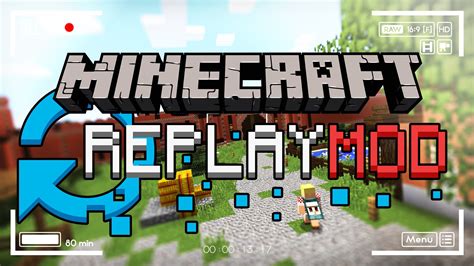 Replay Mod (1.19.2, 1.19.1) – Mod quay và chia sẻ video chơi game Minecraft | Viết bởi buthan