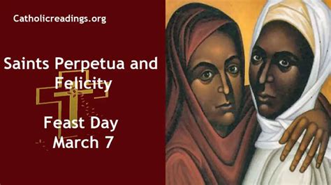 Saints Perpetua and Felicity - Feast Day - March 7 - Catholic Saint of ...