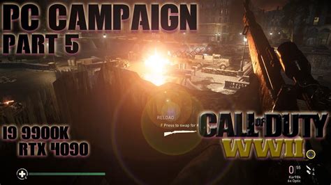 Call Of Duty WWII | PC Campaign | Part 5 - YouTube