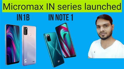 Micromax IN series | Micromax IN 1B & IN Note 1 EXCLUSIVE First Look ...