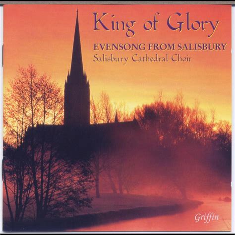 ‎King of Glory by Salisbury Cathedral Choir & Director Simon Lole on Apple Music