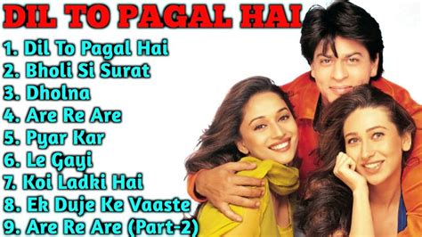 Dil To Pagal Hai Movie All Songs Shahrukh Khan Madhuri dixit Karishma ...