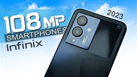 TOP 6 Infinix 108 MP Camera phones 2023 Q1 | Infinix Best Camera Phones | Best Camera infinix ...