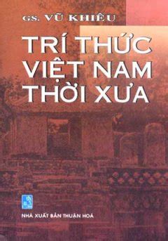 Sách Trí Thức Việt Nam Thời Xưa