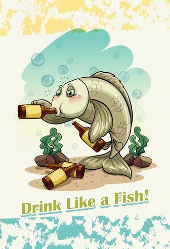 Idiom drink like a fish 682939 Vector Art at Vecteezy