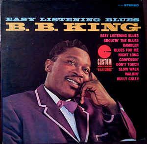 B.B. King Albums Ranked | Return of Rock