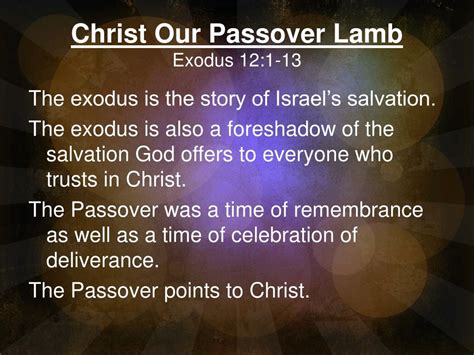 PPT - Christ Our Passover Lamb Exodus 12:1-13 PowerPoint Presentation, free download - ID:2609604