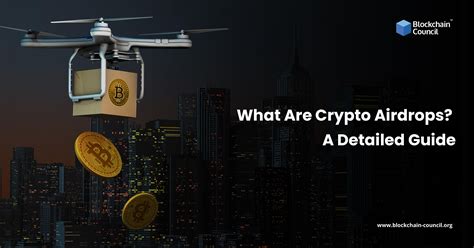 What Are Crypto Airdrops? A Detailed Guide - Blockchain Council