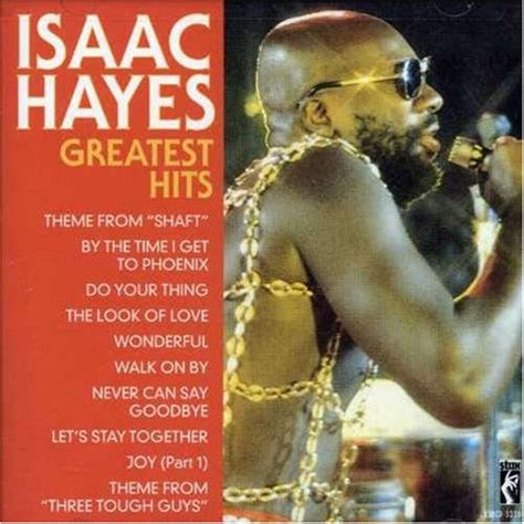 Isaac Hayes Greatest Hits [CD]