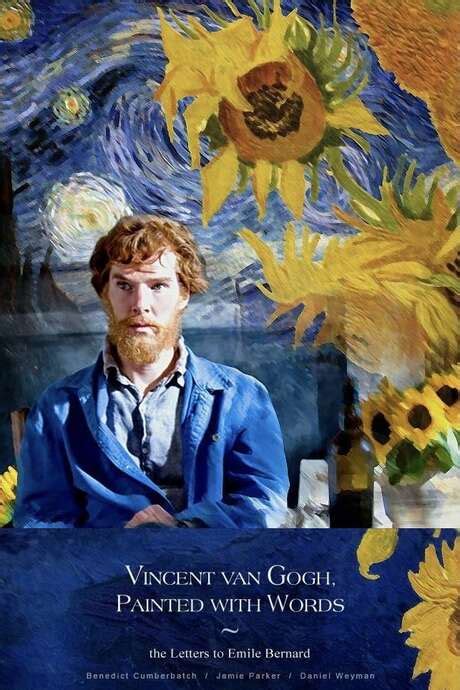 ‎Van Gogh: Painted with Words (2010) directed by Andrew Hutton ...