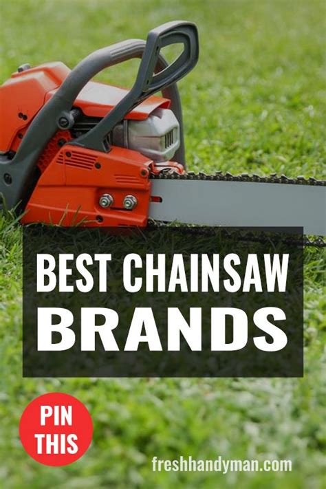 What is the best chainsaw brand to buy? | Chainsaw brands, Best chainsaw, Chainsaw