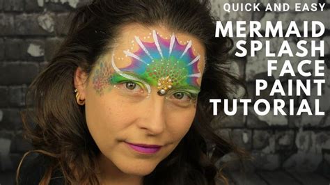 Mermaid Splash Face Paint Tutorial | Quick and Easy Face Paint | 2 Minute Face Paint | Face ...