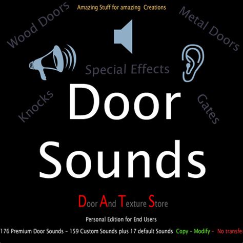 Second Life Marketplace - DATS Door Sounds, Door Sound Effects, Premium Sounds for Doors Gates ...