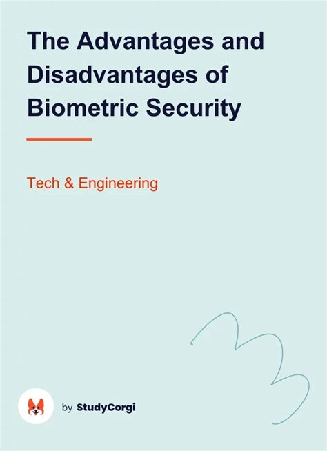 The Advantages and Disadvantages of Biometric Security | Free Essay Example